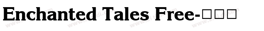 Enchanted Tales Free字体转换